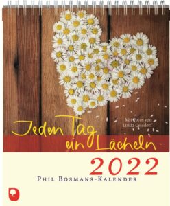 Phil Bosmans Kalender 2022 »Jeden Tag ein Lächeln«